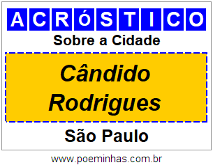 Acróstico Para Imprimir Sobre a Cidade Cândido Rodrigues