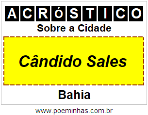 Acróstico Para Imprimir Sobre a Cidade Cândido Sales