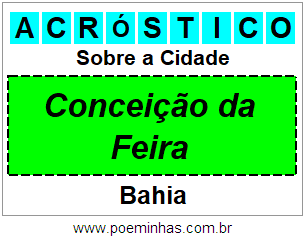 Acróstico Para Imprimir Sobre a Cidade Conceição da Feira