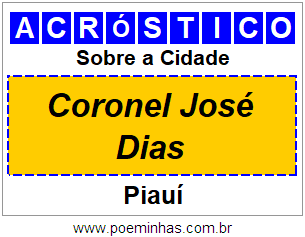 Acróstico Para Imprimir Sobre a Cidade Coronel José Dias