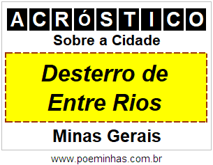 Acróstico Para Imprimir Sobre a Cidade Desterro de Entre Rios