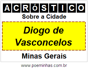 Acróstico Para Imprimir Sobre a Cidade Diogo de Vasconcelos