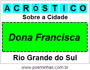 Acróstico Para Imprimir Sobre a Cidade Dona Francisca