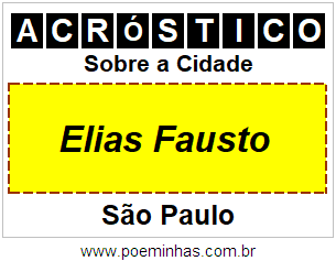 Acróstico Para Imprimir Sobre a Cidade Elias Fausto