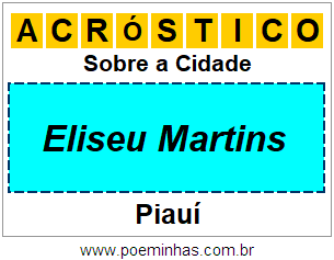 Acróstico Para Imprimir Sobre a Cidade Eliseu Martins