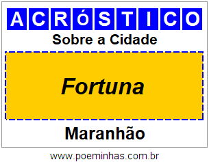 Acróstico Para Imprimir Sobre a Cidade Fortuna