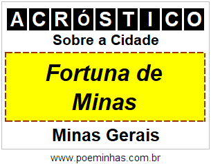 Acróstico Para Imprimir Sobre a Cidade Fortuna de Minas