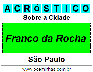 Acróstico Para Imprimir Sobre a Cidade Franco da Rocha