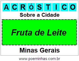 Acróstico Para Imprimir Sobre a Cidade Fruta de Leite