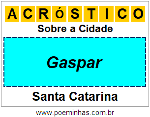 Acróstico Para Imprimir Sobre a Cidade Gaspar