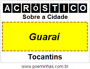 Acróstico Para Imprimir Sobre a Cidade Guaraí