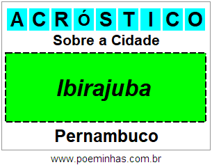 Acróstico Para Imprimir Sobre a Cidade Ibirajuba