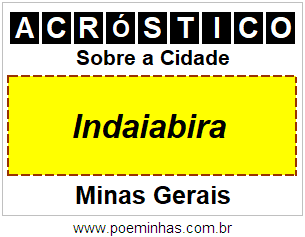 Acróstico Para Imprimir Sobre a Cidade Indaiabira