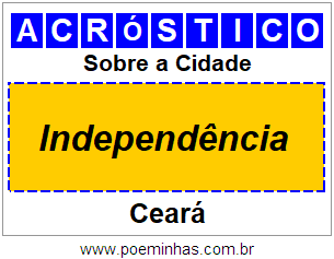 Acróstico Para Imprimir Sobre a Cidade Independência