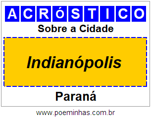 Acróstico Para Imprimir Sobre a Cidade Indianópolis