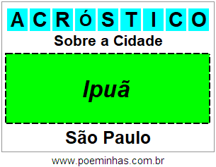 Acróstico Para Imprimir Sobre a Cidade Ipuã