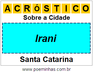 Acróstico Para Imprimir Sobre a Cidade Irani