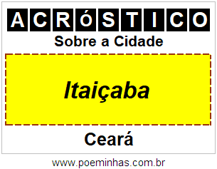 Acróstico Para Imprimir Sobre a Cidade Itaiçaba