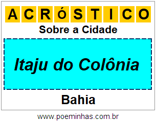 Acróstico Para Imprimir Sobre a Cidade Itaju do Colônia