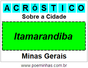 Acróstico Para Imprimir Sobre a Cidade Itamarandiba