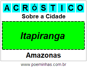 Acróstico Para Imprimir Sobre a Cidade Itapiranga