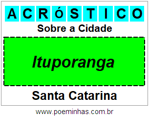 Acróstico Para Imprimir Sobre a Cidade Ituporanga