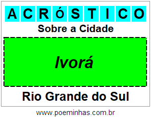 Acróstico Para Imprimir Sobre a Cidade Ivorá