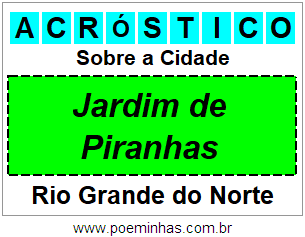 Acróstico Para Imprimir Sobre a Cidade Jardim de Piranhas