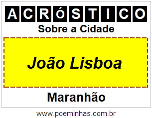 Acróstico Para Imprimir Sobre a Cidade João Lisboa