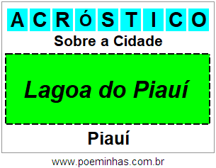 Acróstico Para Imprimir Sobre a Cidade Lagoa do Piauí