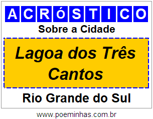 Acróstico Para Imprimir Sobre a Cidade Lagoa dos Três Cantos