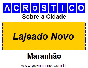 Acróstico Para Imprimir Sobre a Cidade Lajeado Novo