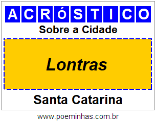 Acróstico Para Imprimir Sobre a Cidade Lontras