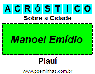 Acróstico Para Imprimir Sobre a Cidade Manoel Emídio