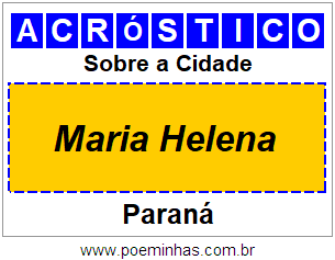 Acróstico Para Imprimir Sobre a Cidade Maria Helena