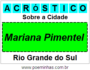 Acróstico Para Imprimir Sobre a Cidade Mariana Pimentel