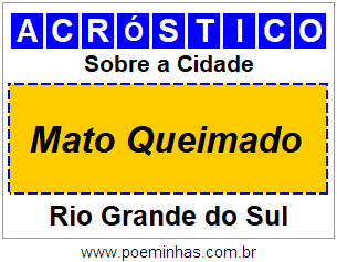 Acróstico Para Imprimir Sobre a Cidade Mato Queimado