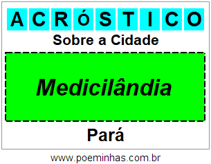 Acróstico Para Imprimir Sobre a Cidade Medicilândia