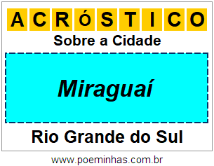 Acróstico Para Imprimir Sobre a Cidade Miraguaí