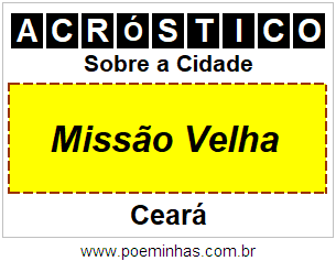 Acróstico Para Imprimir Sobre a Cidade Missão Velha