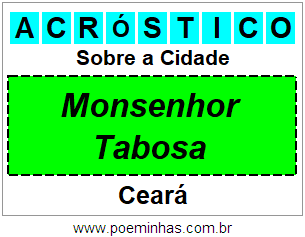 Acróstico Para Imprimir Sobre a Cidade Monsenhor Tabosa