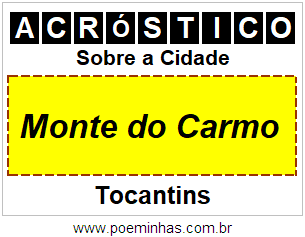 Acróstico Para Imprimir Sobre a Cidade Monte do Carmo