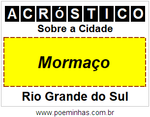 Acróstico Para Imprimir Sobre a Cidade Mormaço