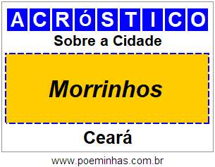 Acróstico Para Imprimir Sobre a Cidade Morrinhos