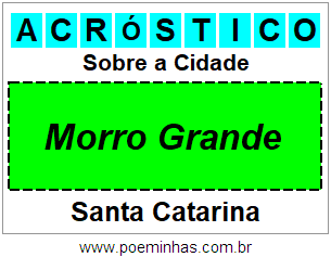 Acróstico Para Imprimir Sobre a Cidade Morro Grande