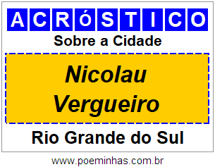 Acróstico Para Imprimir Sobre a Cidade Nicolau Vergueiro