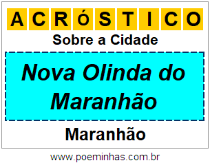 Acróstico Para Imprimir Sobre a Cidade Nova Olinda do Maranhão