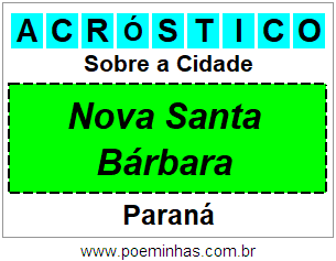 Acróstico Para Imprimir Sobre a Cidade Nova Santa Bárbara