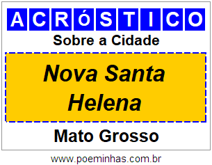 Acróstico Para Imprimir Sobre a Cidade Nova Santa Helena