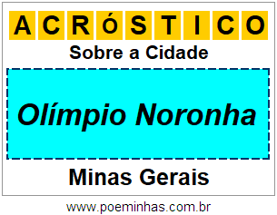 Acróstico Para Imprimir Sobre a Cidade Olímpio Noronha